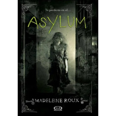 ASYLUM ROUX