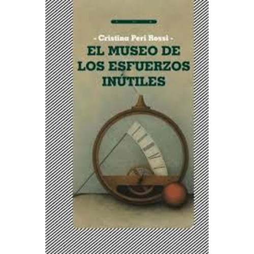 MUSEO DE LOS ESFUERZOS INUTILES