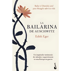 BAILARINA DE AUSCHWITZ