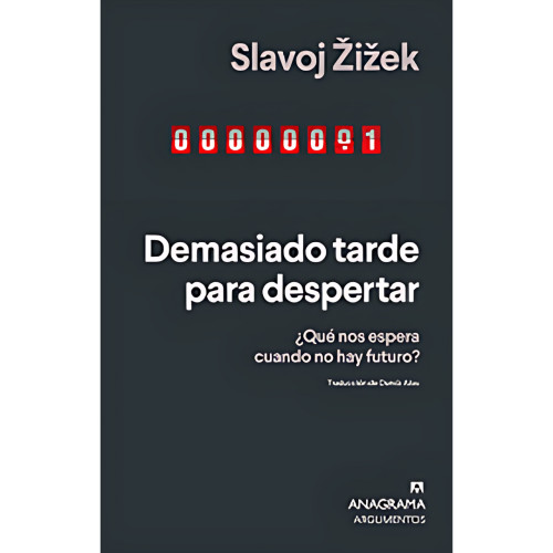 DEMASIADO TARDE PARA DESPERTAR