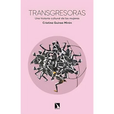 TRANSGRESORAS UNA HISTORIA