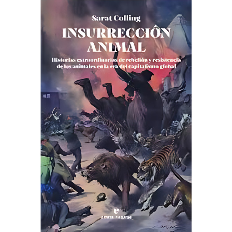 INSURRECCION ANIMAL