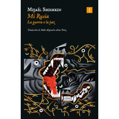 MI RUSIA LA GUERRA O LA PAZ