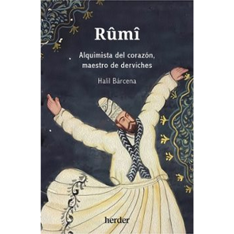 RUMI ALQUIMISTA DEL CORAZON