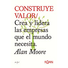 CONSTRUYE VALOR