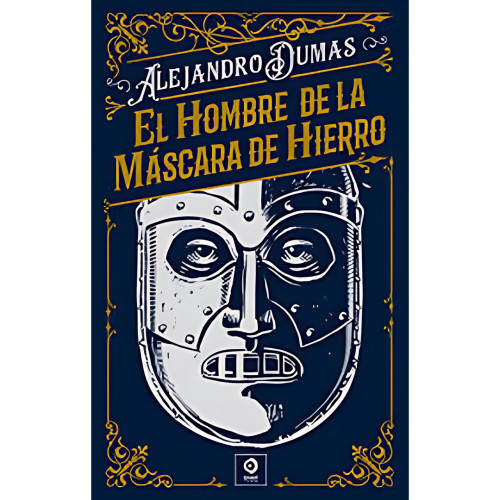 HOMBRE DE LA MASCARA DE HIERRO T D