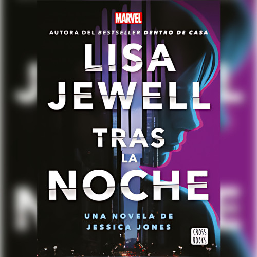 TRAS LA NOCHE DE JESSICA JONES