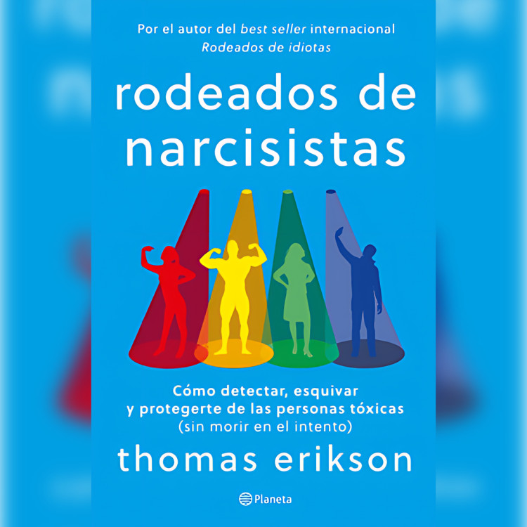 RODEADOS DE NARCISISTAS