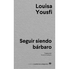 SEGUIR SIENDO BARBARO