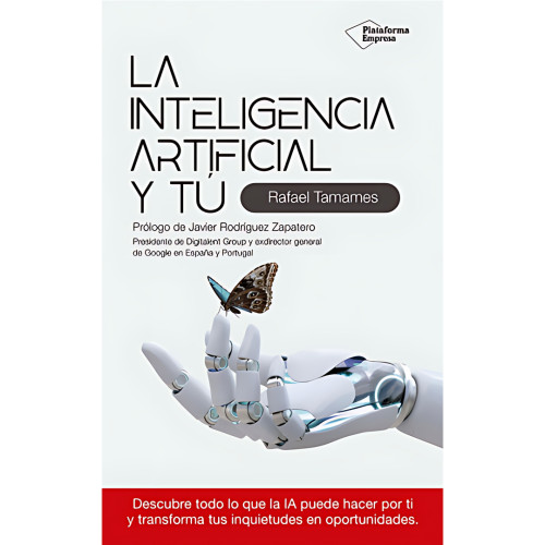 INTELIGENCIA ARTIFICIAL Y TÚ