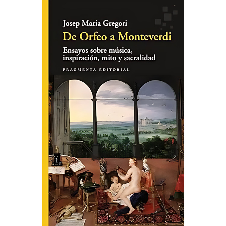 DE ORFEO A MONTEVERDI ENSAYOS