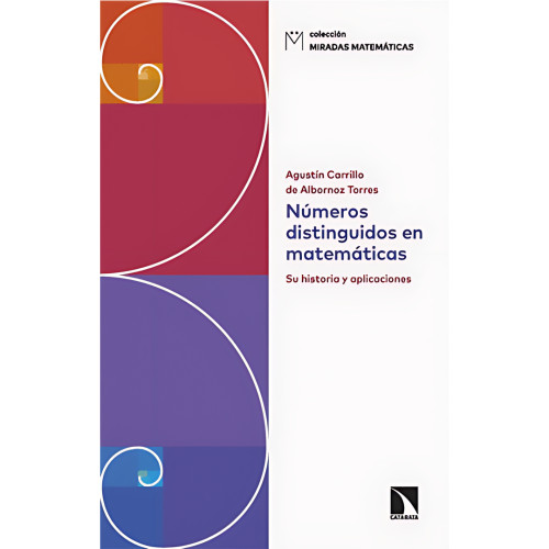 NUMEROS DISTINGUIDOS EN MATEMATICAS