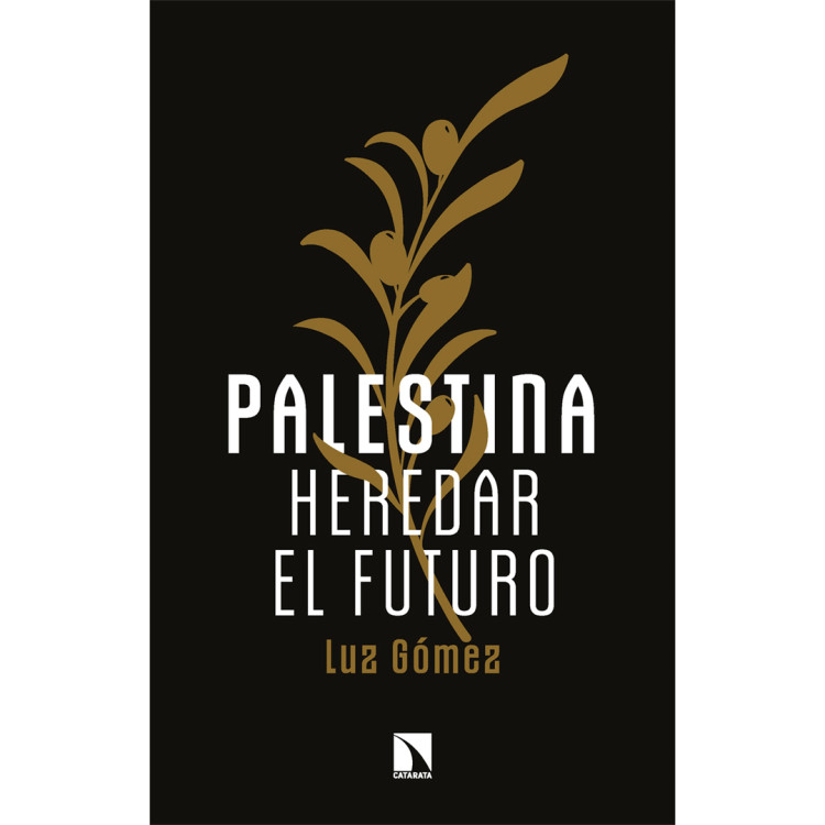 PALESTINA HEREDAR EL FUTURO