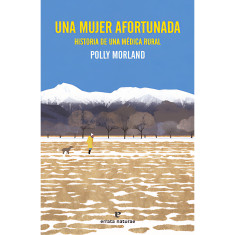 UNA MUJER AFORTUNADA