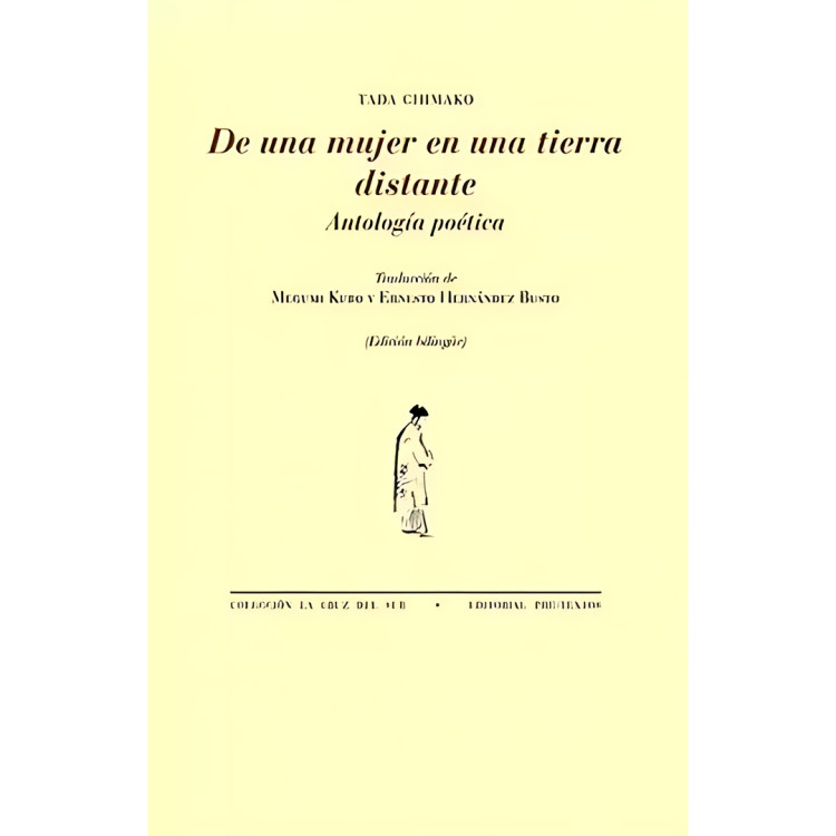 DE UNA MUJER EN UNA TIERRA DISTANTE