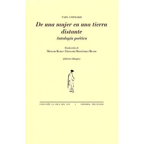 DE UNA MUJER EN UNA TIERRA DISTANTE
