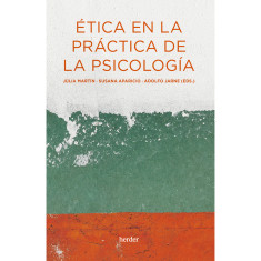 ETICA EN LA PRACTICA DE LA PSICOLOGIA