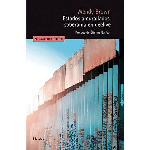 ESTADOS AMURALLADOS SOBERANIA EN DECLIV