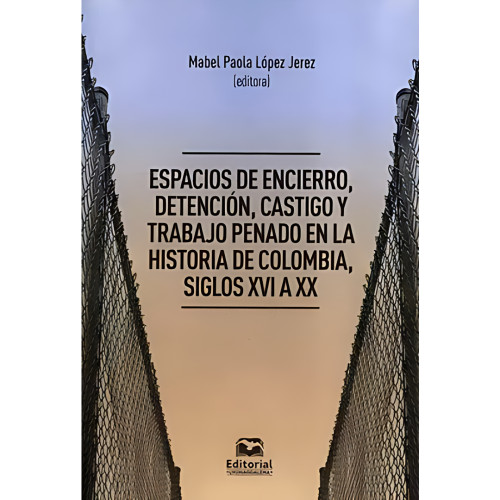 ESPACIOS DE ENCIERRO