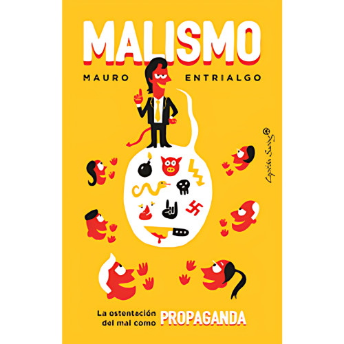 MALISMO OSTENTACION DEL MAL