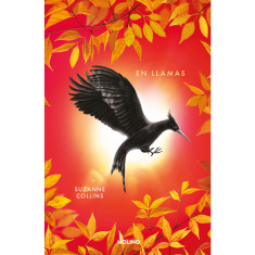 JUEGOS DEL HAMBRE 2. EN LLAMAS. CANTOS D