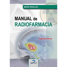 MANUAL DE RADIOFARMACIA. 2DA. ED.