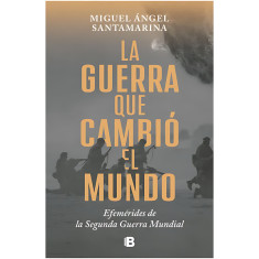 GUERRA QUE CAMBIO EL MUNDO LA