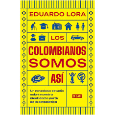 COLOMBIANOS SOMOS ASI LOS