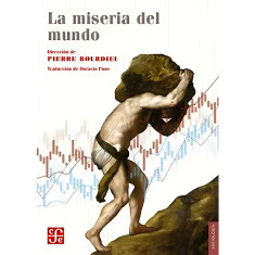 MISERIA DEL MUNDO LA FCE