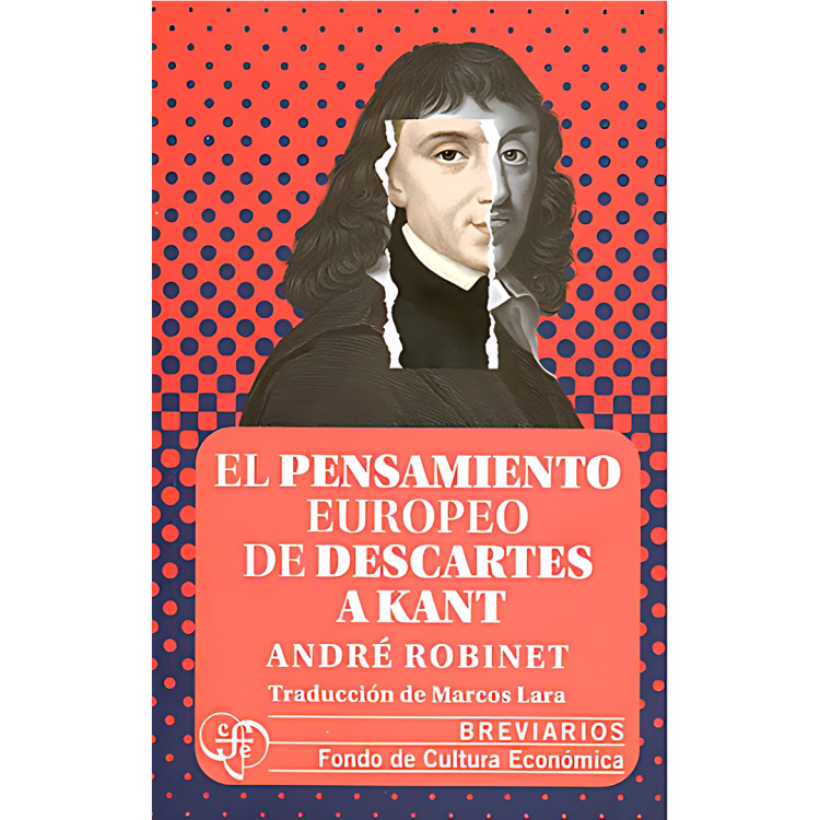 PENSAMIENTO EUROPEO DE DESCARTES A KANT