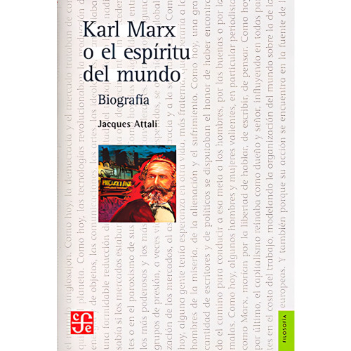 KARL MARX O EL ESPÍRITU DEL MUNDO BIOG