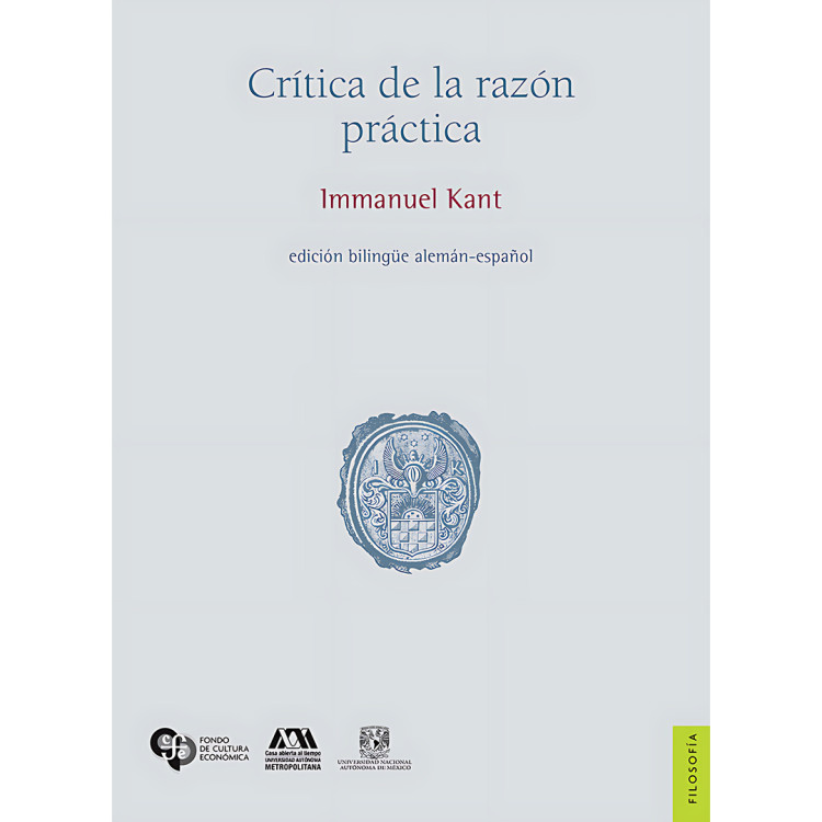 CRÍTICA DE LA RAZÓN PRÁCTICA FCE