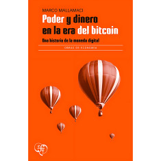 PODER Y DINERO EN LA ERA DEL BITCOIN HIS