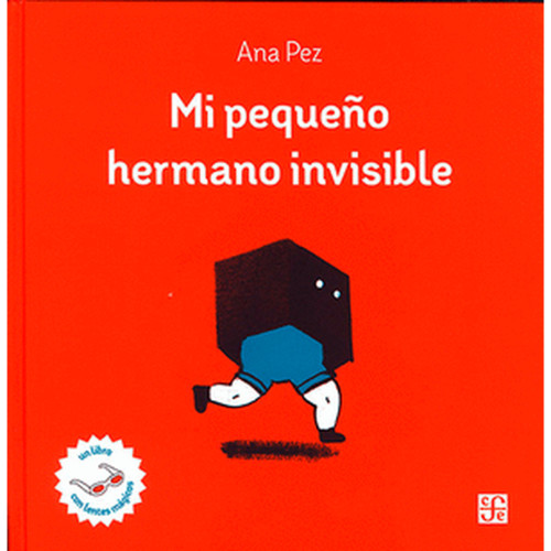 MI PEQUEÑO HERMANO INVISIBLE