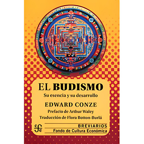 EL BUDISMO SU ESENCIA Y SU DESARROLLO