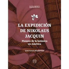 EXPEDICIÓN DE NIKOLAUS JACQUIN