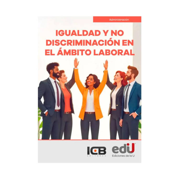 IGUALDAD Y NO DISCRIMIN  LABORAL