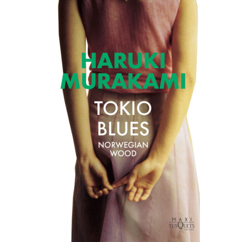 TOKIO BLUES MAXI TUSQUETS