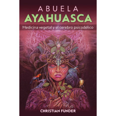 ABUELA AYAHUASCA