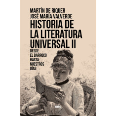 HISTORIA DE LA LITERATURA UNIVERSAL T II