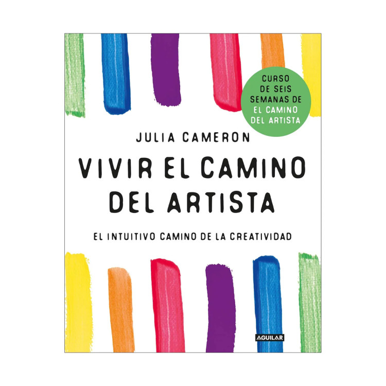 VIVIR EL CAMINO DEL ARTISTA