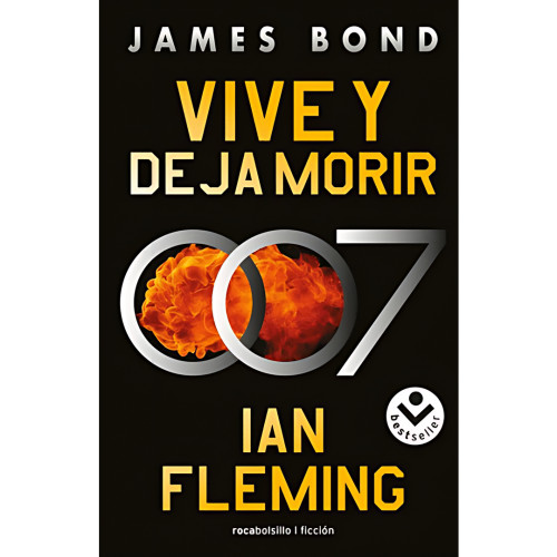 VIVE Y DEJAR MORIR (JAMES BOND 007 2)