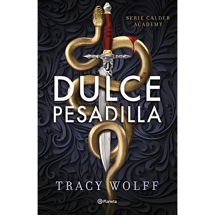 DULCE PESADILLA(CALDER ACADEMY 1)