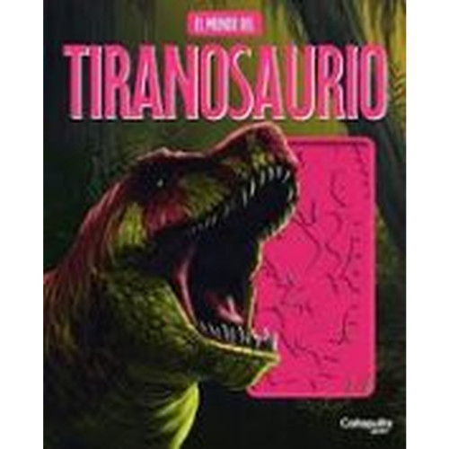 MUNDO DEL TIRANOSAURIO