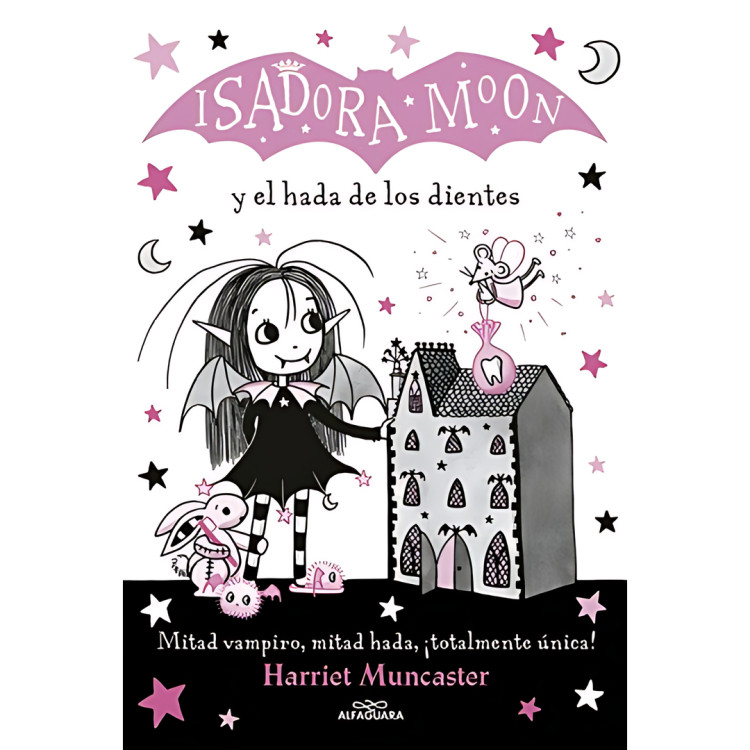 ISADORA MOON - Y EL HADA DE LOS DIENTES
