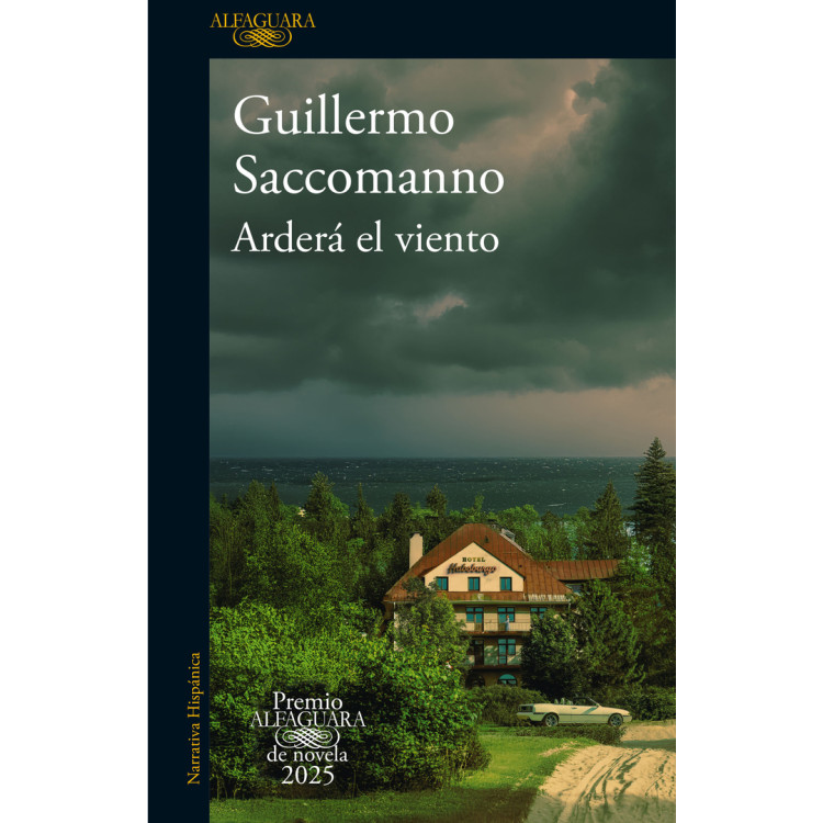ARDERA EL VIENTO PREMIO ALFAGUARA 2025
