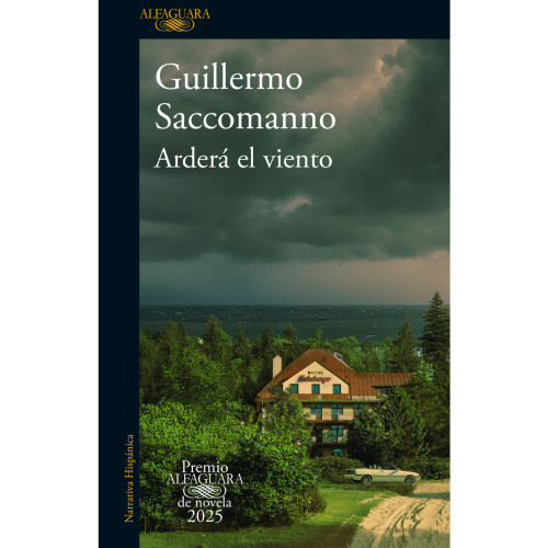 ARDERA EL VIENTO PREMIO ALFAGUARA 2025