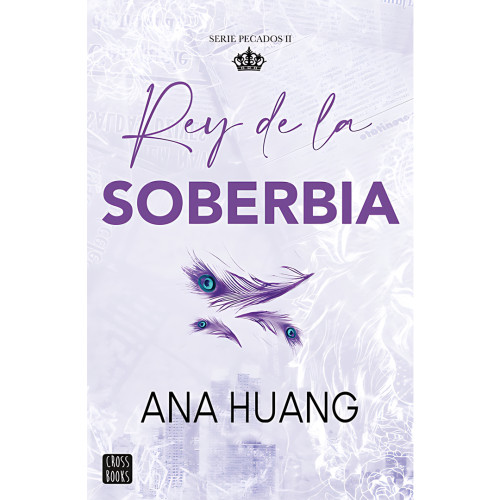 PECADOS 2. REY DE LA SOBERBIA