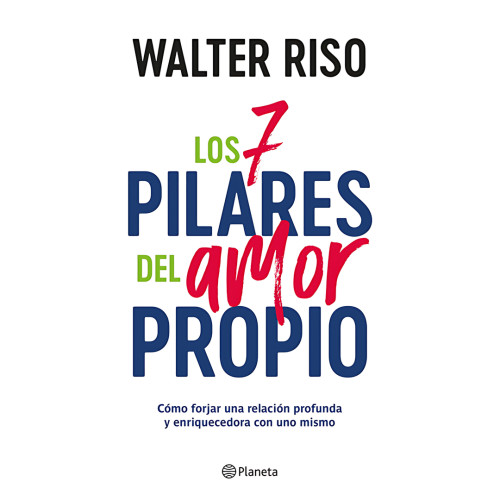 7 PILARES DEL AMOR PROPIO