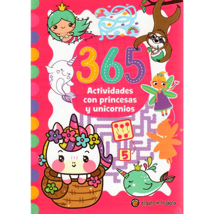 365 ACTIVIDADES CON PRINCESAS Y UNICORNI